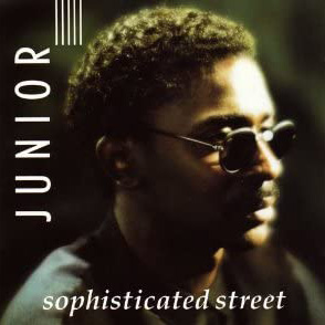 Junior Giscombe - Sophisticated Street